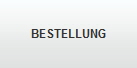 BESTELLUNG